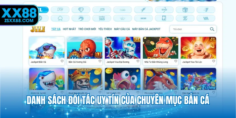 Danh sách đối tác uy tín của chuyên mục bắn cá