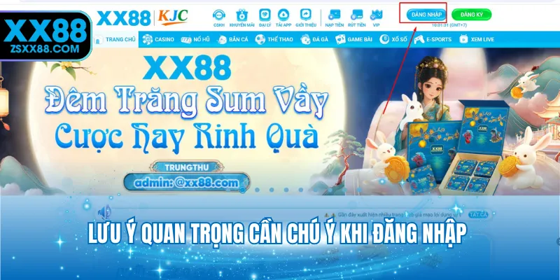 Lưu ý quan trọng cần chú ý khi đăng nhập 